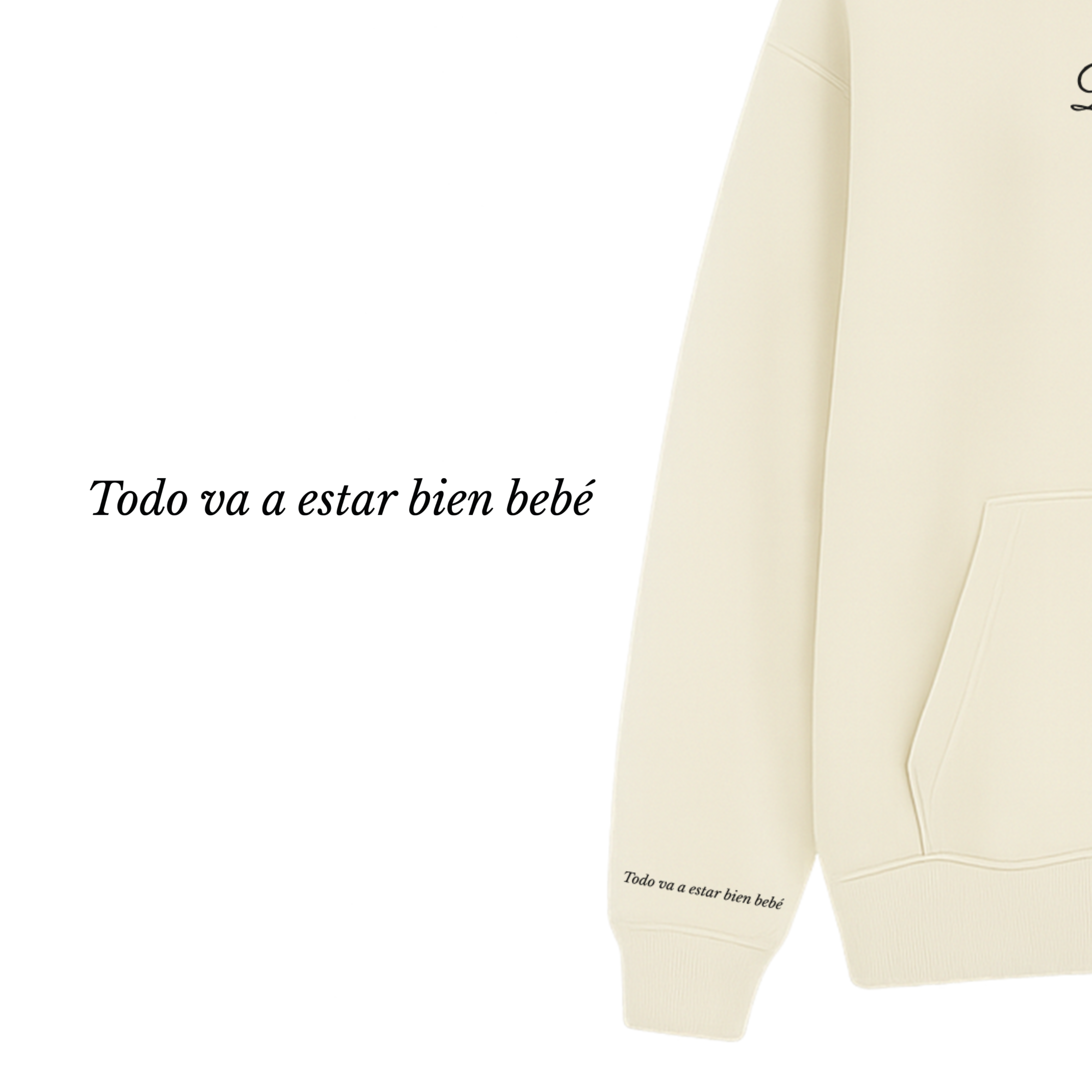 Todo Va A Estar Bien Bebé Hoodie